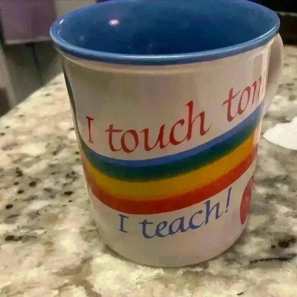 Vintage Potpourri Press coffee mug 1992 “I touch tomorrow I teach” EUC